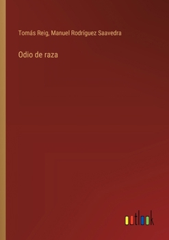 Paperback Odio de raza [Spanish] Book