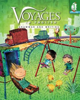 Hardcover Voyages in English Grade 3 Student Edition: Grammar and Writing Book