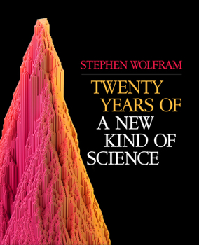 Hardcover Twenty Years of a New Kind of Science Book