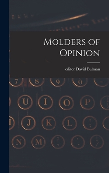 Hardcover Molders of Opinion Book