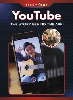 Youtube: The Story Behind the App