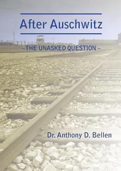 Paperback After Auschwitz - The Unasked Question Book