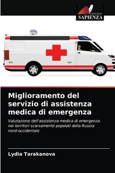 Paperback Miglioramento del servizio di assistenza medica di emergenza [Italian] Book