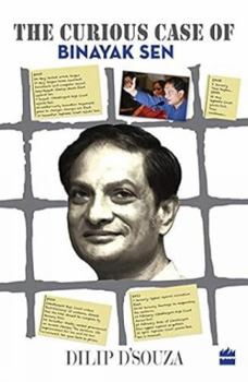 Paperback Curious Case Of Binayak Sen Book