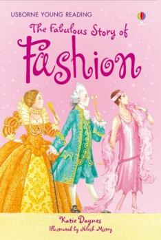 The Fabulous Story of Fashion (Young Reading Gift Books) - Book  of the Usborne Young Reading Series 2
