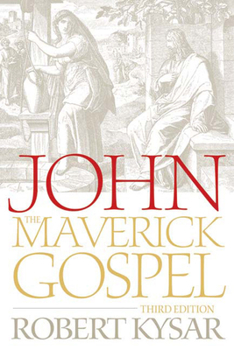 Paperback John, the Maverick Gospel, Third Edition Book