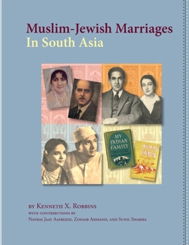 Paperback Muslim-Jewish Marriages In South Asia Book
