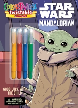 Paperback Star Wars the Mandalorian Colortivity: Good Luck with the Child Book