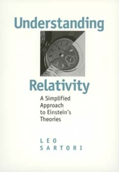 Paperback Understanding Relativity: A Simplified Approach to Einstein's Theories Book