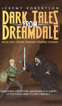 Hardcover Dark Tales from Dreamdale Book