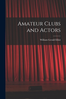 Paperback Amateur Clubs and Actors Book