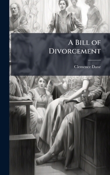 Hardcover A Bill of Divorcement Book
