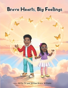 Paperback Brave Hearts, Big Feelings Book