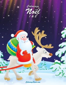 Paperback Coloriage Noël 1 & 2 [French] Book