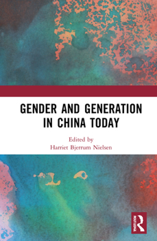 Hardcover Gender and Generation in China Today Book