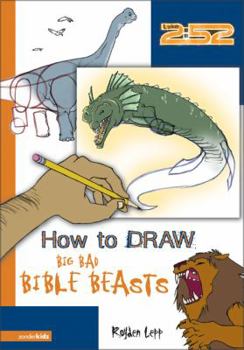Paperback How to Draw Big Bad Bible Beasts Book