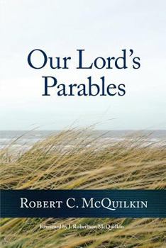 Paperback Our Lord's Parables Book