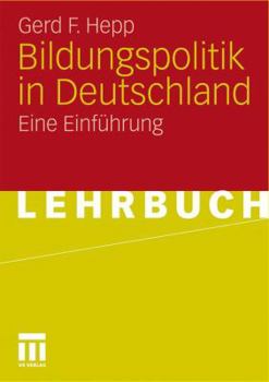 Paperback Bildungspolitik in Deutschland: Eine Einführung [German] Book