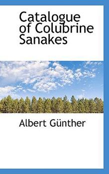 Catalogue of Colubrine Sanakes
