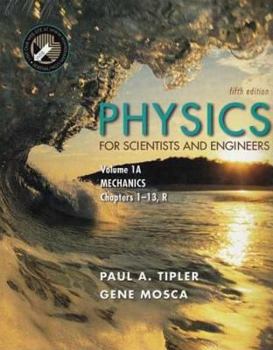 Paperback Physics for Scientists and Engineers Volumes 1A & 1B Book