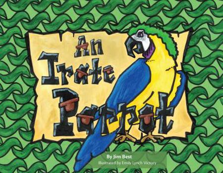 Hardcover An Irate Parrot Book