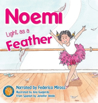 Hardcover Noemí, Light as a Feather Book