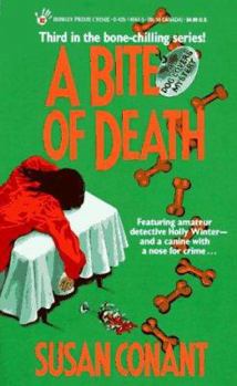 A Bite of Death - Book #3 of the A Dog Lover's Mystery