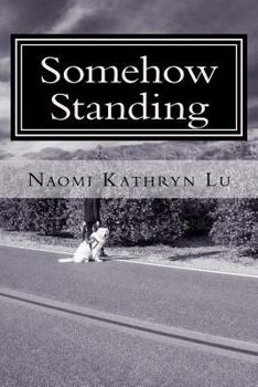 Paperback Somehow Standing Book