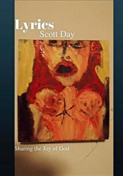 Paperback Lyrics,: Sharing the Joy of God Book