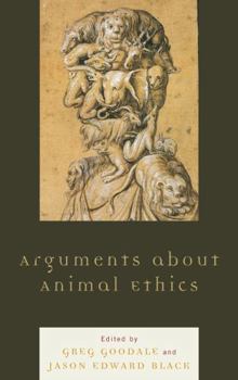 Paperback Arguments about Animal Ethics Book
