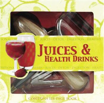 Hardcover Juices & Health Drinks [With Mini Frother & Zester and Measuring Spoons] Book