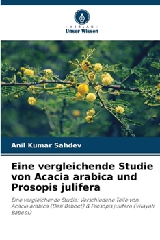 Paperback Eine vergleichende Studie von Acacia arabica und Prosopis julifera [German] Book