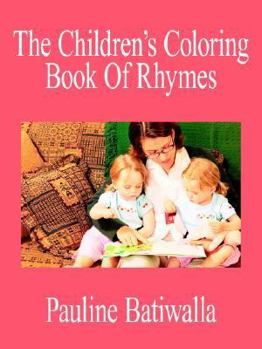 Paperback The Children's Coloring Book Of Rhymes Book