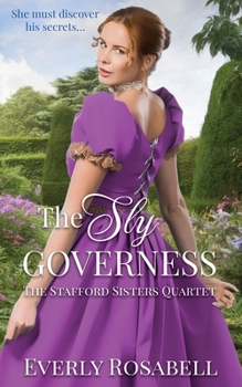 Paperback The Sly Governess: A Sweet Regency Romance Book