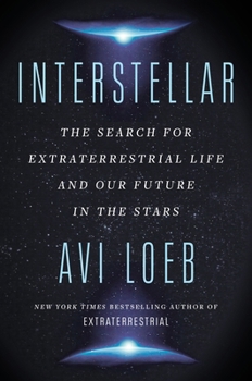 Paperback Interstellar: The Search for Extraterrestrial Life and Our Future in the Stars Book