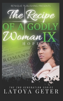 Paperback The Recipe Of A Godly Woman IX: Hope Book