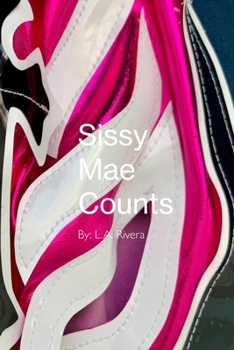 Paperback Sissy Mae Counts Book