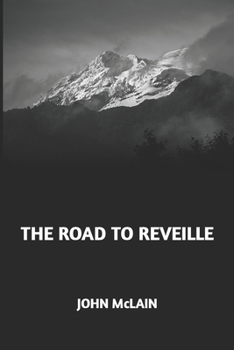 Paperback The Road to Reveille Book