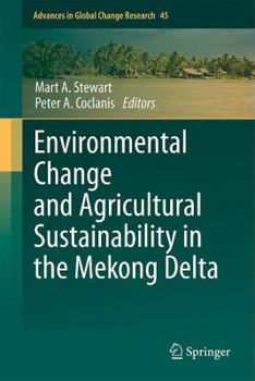 Hardcover Environmental Change and Agricultural Sustainability in the Mekong Delta Book