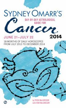 Mass Market Paperback Sydney Omarr's Day-By-Day Astrological Guide for Cancer: June 21--July 22 Book