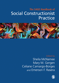 Hardcover The Sage Handbook of Social Constructionist Practice Book