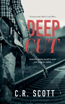 Deep Cut (Permanently Black and Blue)