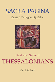First and Second Thessalonians (Sacra Pagina Series) - Book #11 of the Sacra Pagina