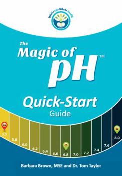 Paperback The Magic of pH Quick-Start Guide Book