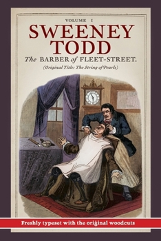 The String of Pearls - Book  of the Sweeney Todd, The Barber of Fleet-Street