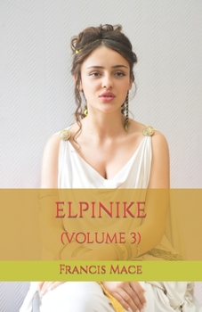 Paperback Elpinike: (Volume 3) Book