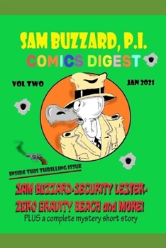 Paperback Sam Buzzard P.I. Comics Digest: Issue Two Book