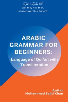 Paperback Arabic Grammar For Beginners: Language of Quran with Transliteration Book