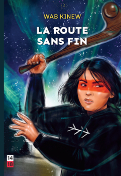 Paperback La Route Sans Fin [French] Book