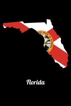 Florida: Daily Gratitude Journal And Diary To Practise Mindful Thankfulness And Happiness For Florida Lovers And Sunshine State Enthusiasts (6 x 9; 120 Pages)